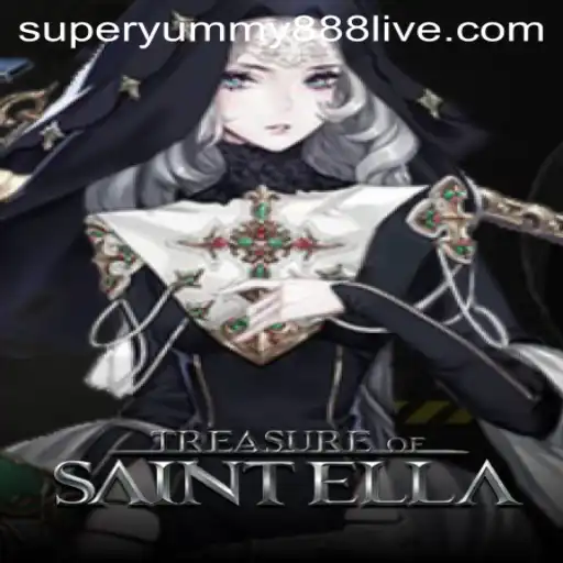 Explore the Adventure of TreasureofSaintElla: A Gaming Journey with Superyummy888