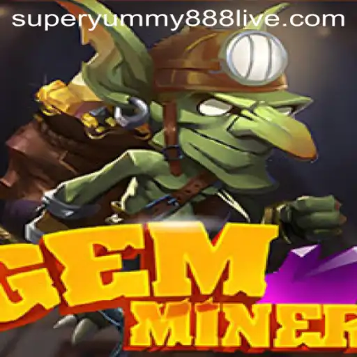 GemMiner: Discover the Exciting World of Superyummy888